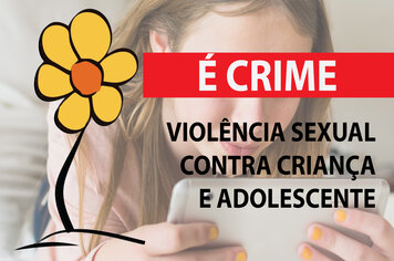 SETEP promove ação para o Dia Nacional do Combate ao Abuso e à Exploração Sexual de Crianças e Adolescentes