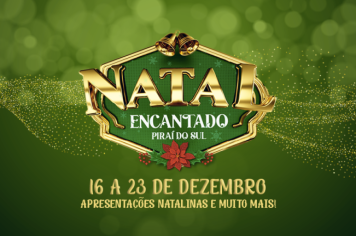 Piraí do Sul se prepara para um Natal Encantado com programação especial para toda a família