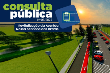 Consulta Pública sobre a Revitalização da Av. Nossa Senhora das Brotas está aberta à População