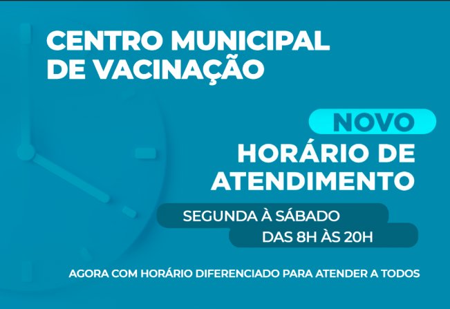 Novo Horário de Atendimento no Centro Municipal de Vacinação