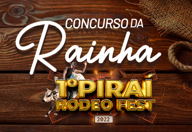 Concurso da Rainha da 1ª Piraí Rodeo Fest - 2022