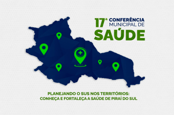 Saúde em pauta: Piraí do Sul planeja o futuro da saúde pública na 17ª Conferência Municipal
