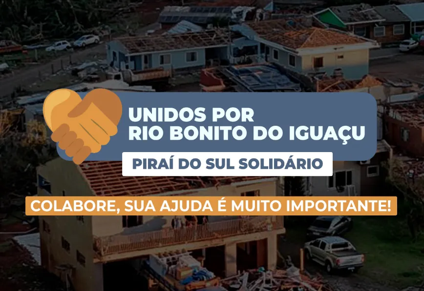 Piraí do Sul arrecada doações para famílias atingidas  em Rio Bonito do Iguaçu
